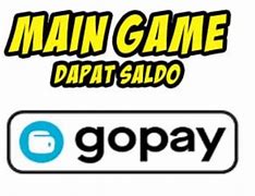 Game Yang Menghasilkan Uang Di Gopay