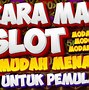 Tutorial Game Slot Pemula Biar Menang Trik Biar Gacor Olympus Hari Ini